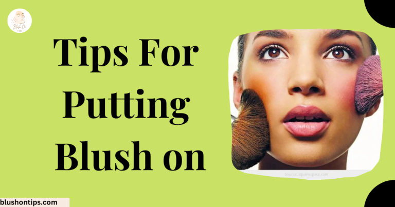 tips for putting blush on